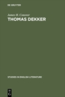 Image for Thomas Dekker: An analysis of dramatic structure