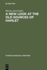 Image for A new look at the old sources of Hamlet