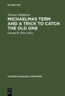 Image for Michaelmas Term and a Trick to Catch the Old One: A Critical Edition : 91
