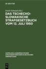 Image for Das Tschechoslowakische Strafgesetzbuch Vom 12. Juli 1950
