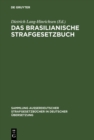 Image for Das Brasilianische Strafgesetzbuch: vom 7. Dezember 1940