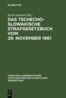 Image for Das Tschechoslowakische Strafgesetzbuch vom 29. November 1961 : 85