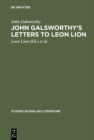 Image for John Galsworthy&#39;s letters to Leon Lion