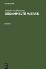 Image for Wilhelm von Humboldt: Gesammelte Werke. Band 4