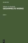 Image for Wilhelm von Humboldt: Gesammelte Werke. Band 3