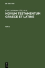 Image for Novum Testamentum Graece et Latine. Tom 2