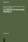 Image for La revolution sans modele