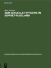 Image for Zur sexuellen Hygiene in Sowjet-Ruland