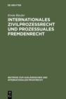 Image for Internationales Zivilprozessrecht und prozessuales Fremdenrecht