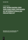 Image for Die Wirkungen der Wechselerklarungen im internationalen Privatrecht