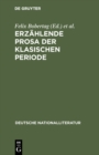 Image for Erzahlende Prosa der klasischen Periode: v. Thummel; Heinse; Moritz; Knigge; Engel
