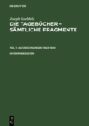 Image for Joseph Goebbels: Die Tagebucher - Samtliche Fragmente. Teil 1: Aufzeichnungen 1924-1941. Interimsregister.