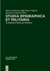 Image for Studia epigraphica et militaria : In memoriam Miroslava Mirkovic