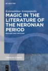 Image for Magic in the Literature of the Neronian Period : Realism and Criticism: Realism and Criticism