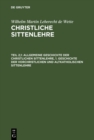 Image for Allgemeine Geschichte der christlichen Sittenlehre, 1. Geschichte der vorchristlichen und altkatholischen Sittenlehre