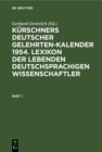 Image for Kurschners Deutscher Gelehrten-Kalender 1954. Lexikon der lebenden deutschsprachigen Wissenschaftler