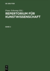 Image for Repertorium fur Kunstwissenschaft. Band 2