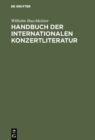 Image for Handbuch der internationalen Konzertliteratur