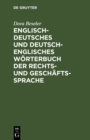 Image for Englisch-deutsches und deutsch-englisches Worterbuch der Rechts- und Geschaftssprache