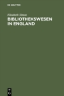 Image for Bibliothekswesen in England: Eine Einfuhrung