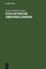 Image for Civilistische Abhandlungen