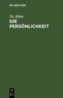 Image for Die Personlichkeit: Pathologisch-psychologische Studien
