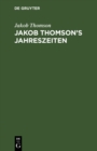 Image for Jakob Thomson&#39;s Jahreszeiten