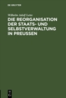 Image for Die Reorganisation der Staats- und Selbstverwaltung in Preuen