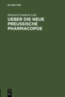Image for Ueber die neue preussische Pharmacopoe