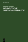 Image for Neudeutsche Wirtschaftspolitik