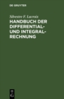 Image for Handbuch der Differential- und Integral-Rechnung