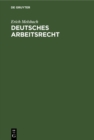Image for Deutsches Arbeitsrecht: Zu seiner Neuordnung