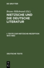 Image for Texte zur Nietzsche-Rezeption 1873-1963