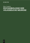 Image for Psychobiologie der Volksseuche Neurose