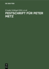 Image for Festschrift fur Peter Metz
