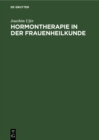 Image for Hormontherapie in der Frauenheilkunde: Grundlagen und Praxis