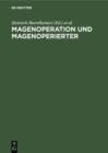 Image for Magenoperation und Magenoperierter