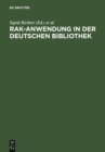 Image for RAK-Anwendung in der Deutschen Bibliothek: Prazisierungen und Erlauterungen zu den einzelnen Paragraphen