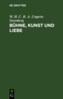 Image for Buhne, Kunst und Liebe: Novelle