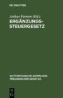 Image for Erganzungssteuergesetz: Textausgabe mit Anmerkungen und Sachregister