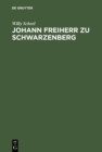 Image for Johann Freiherr zu Schwarzenberg