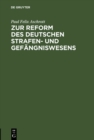 Image for Zur Reform des deutschen Strafen- und Gefangniswesens