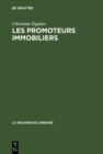 Image for Les Promoteurs Immobiliers: Contribution a L&#39;analyse De La Production Capitaliste Du Logement En France