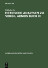 Image for Metrische Analysen zu Vergil Aeneis Buch III : 15