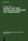 Image for Hamlet auf der deutschen Buhne bis zur Gegenwart