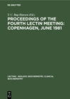 Image for Proceedings of the Fourth Lectin Meeting: Copenhagen, June 1981