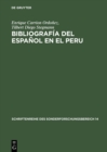 Image for Bibliografia del espanol en el Peru : 1