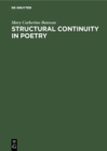 Image for Structural Continuity in Poetry: A Linguistic Study of Five Pre-islamic Arabic Odes
