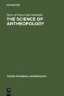 Image for The Science of Anthropology: A Series of Lectures