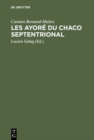 Image for Les Ayore du Chaco septentrional: Etude critique a partir des notes de Lucien Sebag